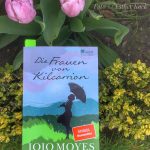 Jojo Moyes Debütroman: Die Frauen von Kilcarrion