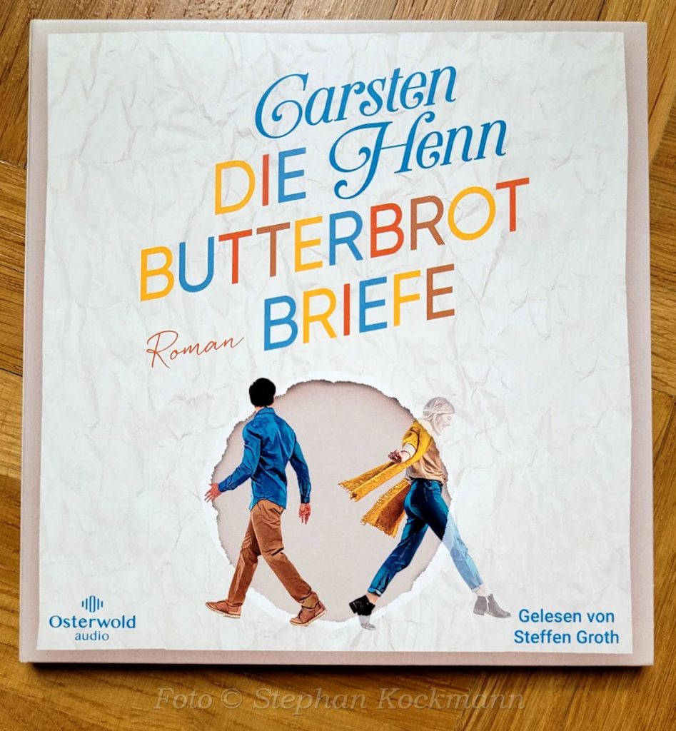 Carsten Henn, Die Butterbrotbriefe - Hörbuch auf CD