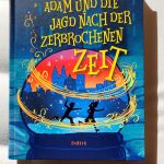 G. Z. Schmidt, Adam und die Jagd nach der zerbrochenen Zeit