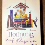 Stephanie Butland: Hoffnung auf Papier