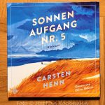 Hörbuch: Carsten Henn, Sonnenaufgang Nr. 5